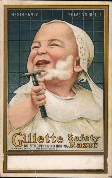 Begin Early, Shave Yourself - Gillette Safety Razor