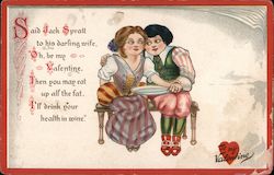 Said Jack Spratt to his darling wife, Oh be my Valentine Postcard Postcard Postcard