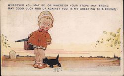 Wherever you may be or where'er your steps may trend may good luck run against you, is my greeting Artist Signed D. Tempest Post Postcard