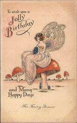 To Wish you a Jolly Birthday and Many Happy Days - the Fairy Queen Fairy Tales Postcard Postcard Postcard