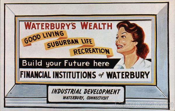 Waterbury's Wealth Connecticut