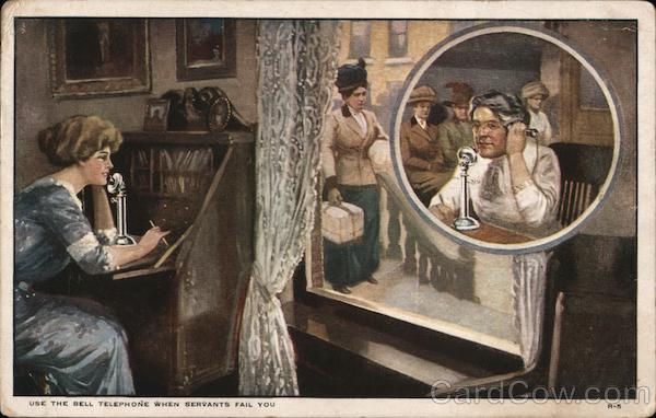 Use the Bell Telephone When Servants Fail You Advertising