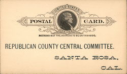 Republican County Central Committee Santa Rosa, CA Postcard Postcard Postcard