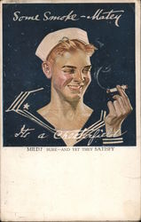 Some smoke matey it's a Chesterfield - Mild? Sure and yet they satisfy Postcard