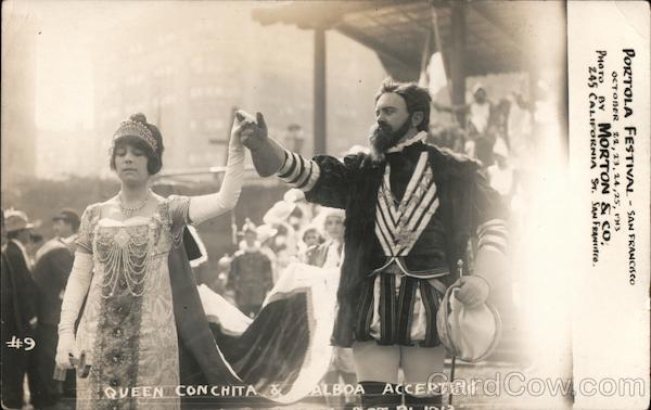 Portola Festival October 22-25, 1913 Queen Conchita & Balboa San Francisco California