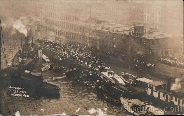 Eastland Disaster - July 24, 1915 Chicago Illinois