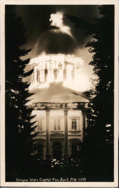 Oregon State Capitol Fire April 25, 1935 Salem