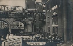 Die Hochbahn-Katastrophe zu Berlin am 26 Sept., 1908 -- (The elevated railway disaster - Berlin - 26 Sept., 1908) Postcard