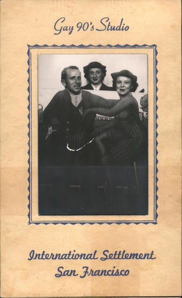 Gay 90's Studio International Settlement San Francisco California