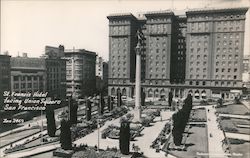 St. Francis Hotel Facing Union Square Postcard