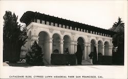 Catacombs Building, Cypress Lawn Memorial Park Postcard