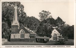 Hamden Holmes Noble Memorial Chapel - Cypress Lawn Memorial Park Postcard