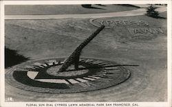 Floral Sun Dial, Cypress Lawn Memorial Park Postcard