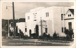 Memorial Building at Grass Valley Postcard