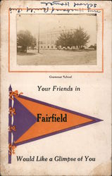 Your friends in Fairfield would like a glimpse of you - Fairfield Grammar School California Postcard Postcard Postcard