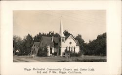 Biggs Methodist Community Church and Getty Hall California Postcard Postcard Postcard