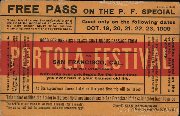 Free Pass On The P.F. Special San Francisco California