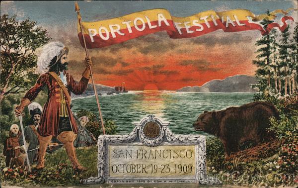 Portola Festival Oct. 19-23, 1909 San Francisco California
