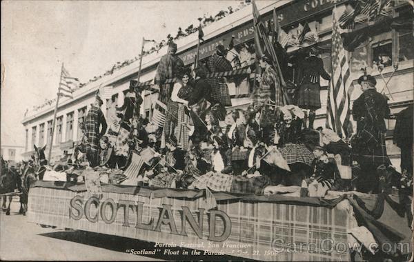 Portola Festival Scotland Float in the Parade of Oct. 21, 1909 San Francisco California