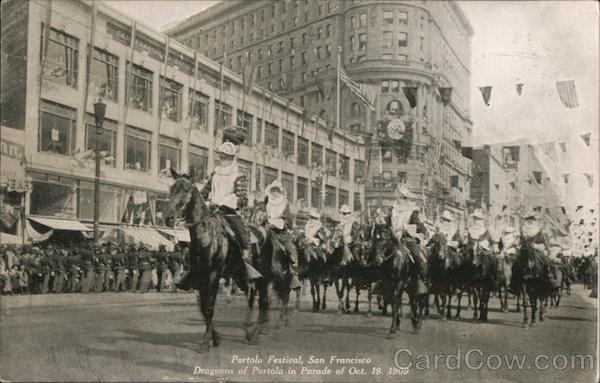 Dragoons of Portola in Parade - Portola Festival 1909 San Francisco California