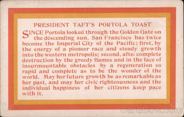 President Taft's Portola Festival Toast San Francisco California