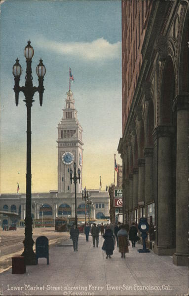 Lower Market Street, Showing Ferry Tower San Francisco California