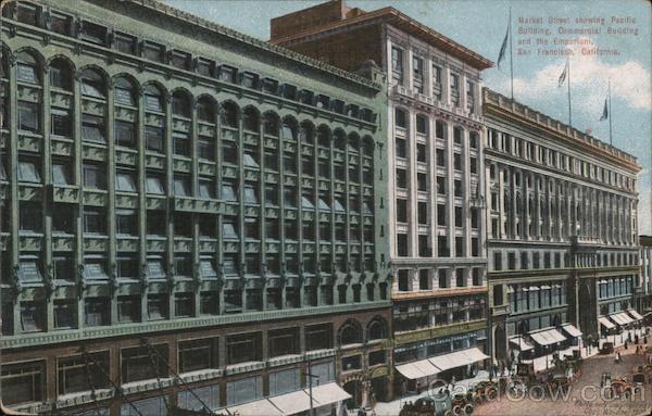 Market Street Showing Pacific Building, Commercial Building and the Emporium San Francisco California