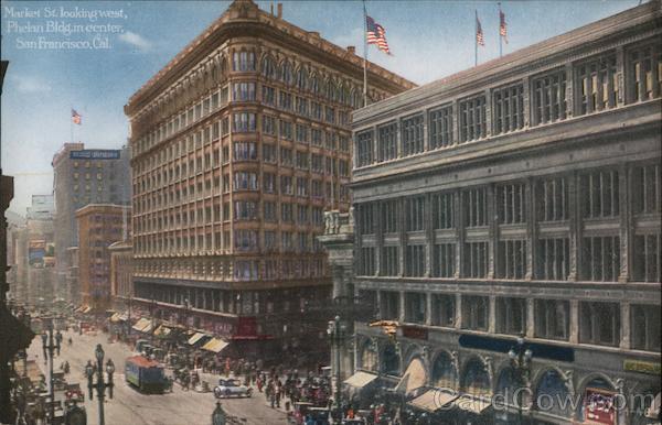 Market St. Looking West Phelan Bldg. in Center San Francisco California