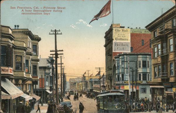 Fillmore Street A Busy Thoroughfare During Reconstruction Days San Francisco California