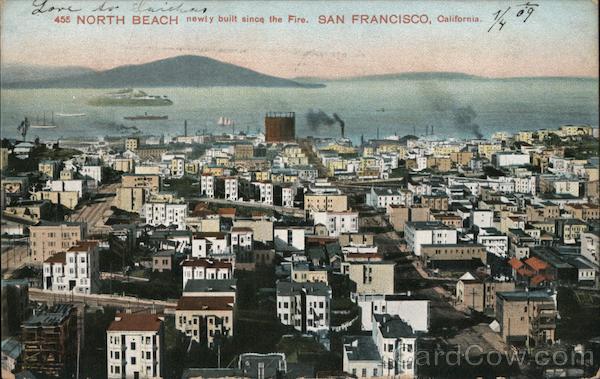 North Beach, Newly Built Since the Fire San Francisco California