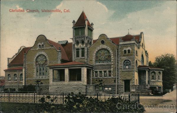 Christian Church Watsonville California