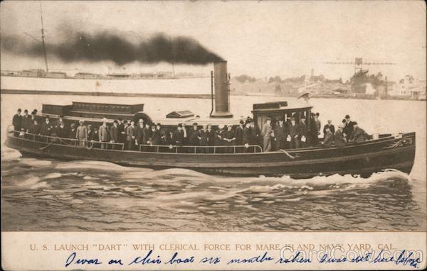 U.S. Launch Dart with clerical force for Mare Island Navy Yard Vallejo California