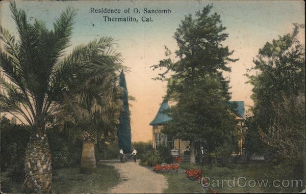 Residence of O. Sancomb Thermalito California