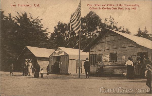 Post Office and Office of Commanding Officer in Golden Gate Park, May 1906 San Francisco California