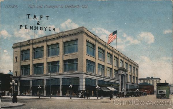 Taft & Pennoyer's Oakland California