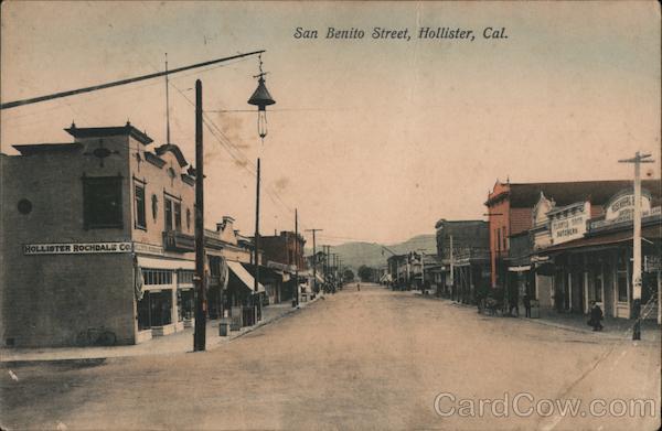 San Benito Street Hollister California