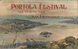 Portola Festival Oct. 19-23, 1909 San Francisco Bay and Golden Gate Postcard