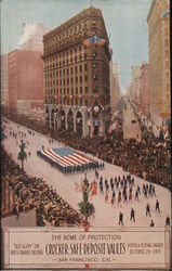 "Old Glory" on dress parade passing The Acme of Protection Crocker Safe Deposit Vaults Portola Festival Parade Oct 24 1913 Postcard