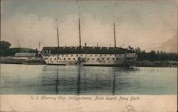 U.S. Receiving Ship, Independance, Mare Island Navy Yard Postcard