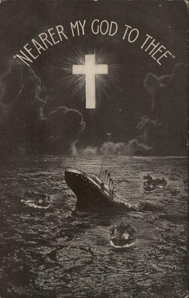 Nearer my Go to Thee Sinking of the Titanic Boats, Ships