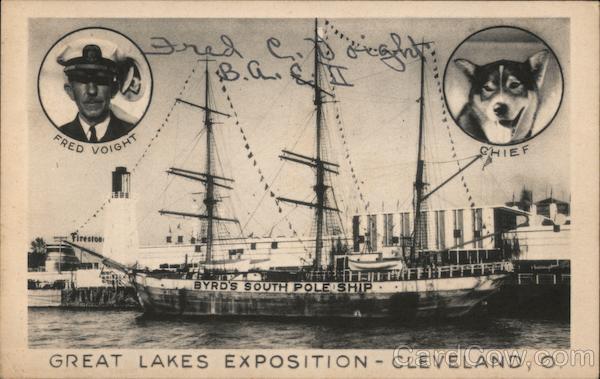 Great Lakes Exposition - Cleveland, O. - Byrd's South Pole Ship - Fred Voight - Chief Ohio