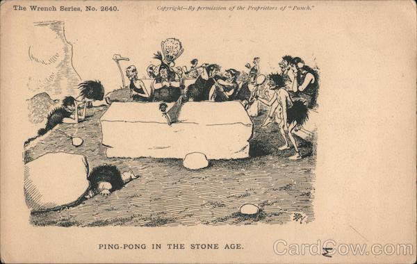 Ping-Pong in the Stone Age