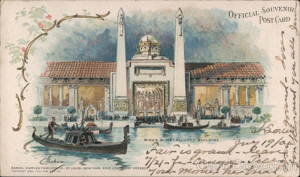 Mines & Metallurgy Building 1904 St. Louis Worlds Fair