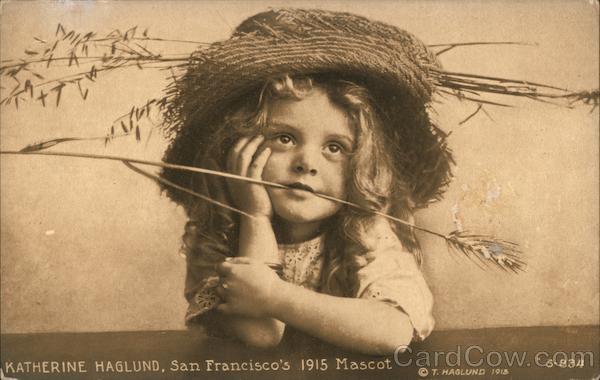 Katherine Haglund - San Francisco's 1915 Mascot 1915 Panama-Pacific Exposition