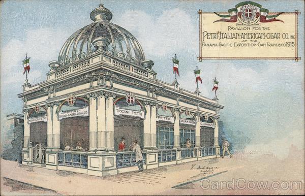 Pavilian for the Italian American Cigar Co. 1915 Panama-Pacific Exposition