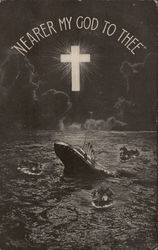 "Nearer my Go to Thee" Sinking of the Titanic Postcard