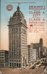 Call Building - Boost! For the Class A city we promise a Class A Exposition 1915 Panama-Pacific Exposition Postcard Postcard Postcard