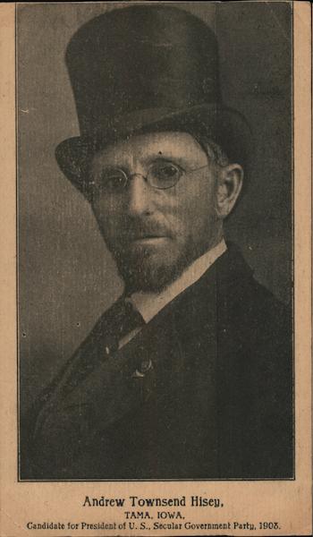 Andrew Townsend Hisey, TAMA, IOWA Political