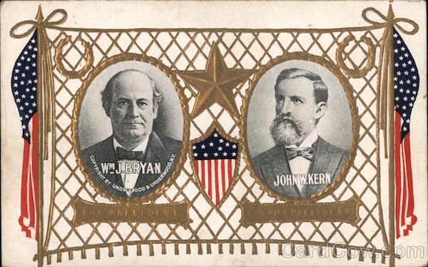 Wm. J. Bryan and John W. Kern Political