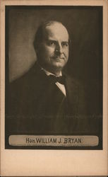 Hon. William J. Bryan Political Postcard Postcard Postcard